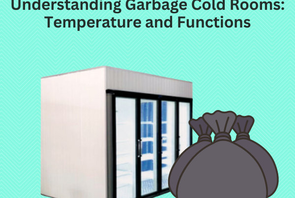 Understanding Garbage Cold Rooms: Temperature and Functions