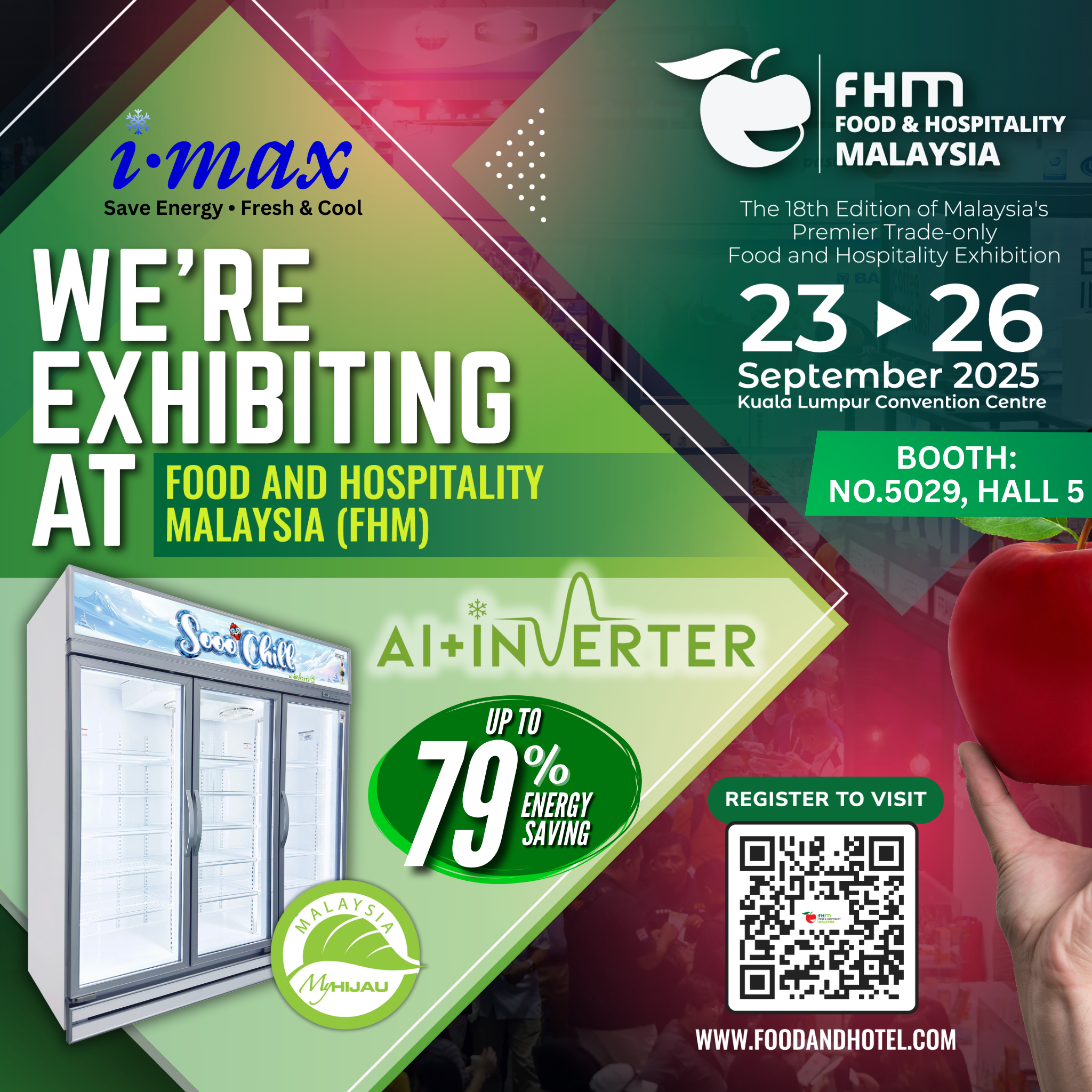 Imax Refrigerator Malaysia showcasing commercial refrigerators at Food & Hospitality Malaysia 2025, Booth 5029, Hall 5